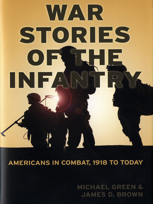 Title details for War Stories of the Infantry by Michael Green - Available